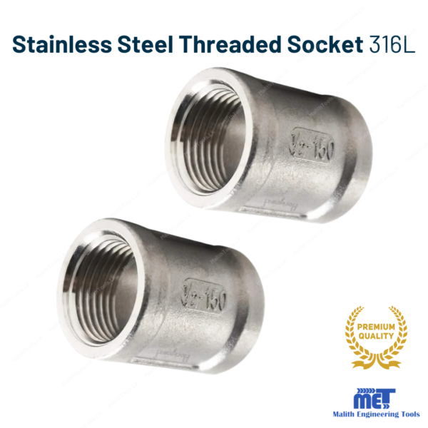 Stainless Steel Threaded Socket 316L