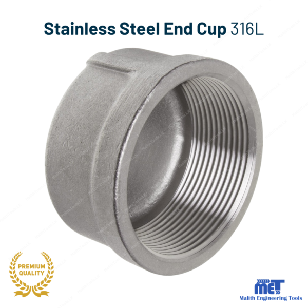 Stainless Steel End Cup 316L